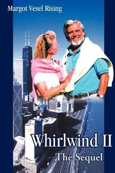 Whirlwind II by Margot Rising 9780595208272