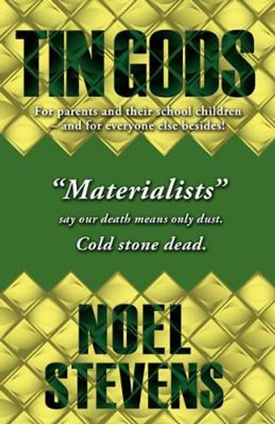 Tin Gods by Noel Stevens 9780595530465