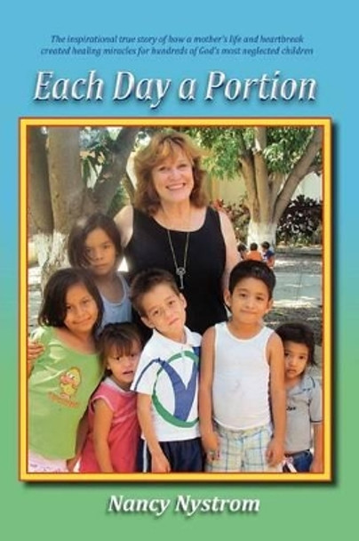 Each Day a Portion by Nancy C Nystrom 9780615542997