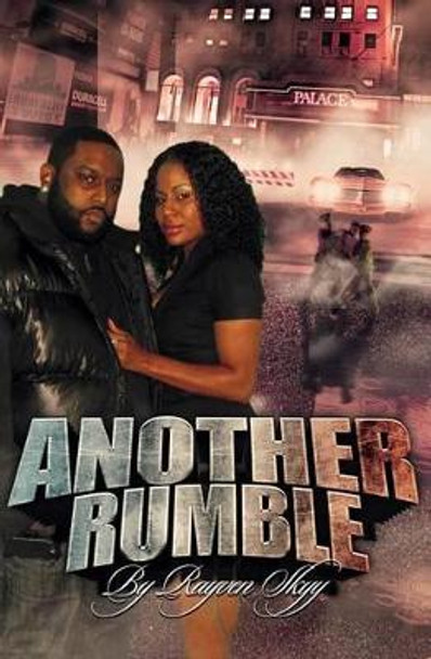 Another Rumble by Rayven Skyy 9780615598529