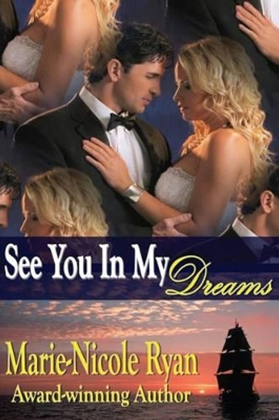 See You In My Dreams by Marie-Nicole Ryan 9780615627267