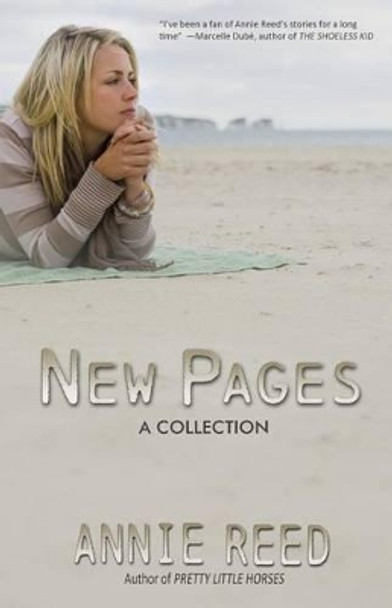 New Pages by Annie Reed 9780615917269