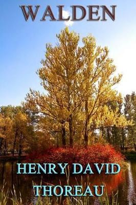 Walden by Henry David Thoreau 9780615846392