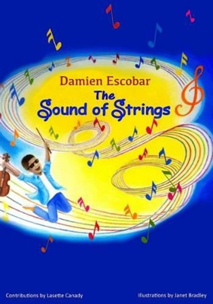 The Sound of Strings by Lasette Canady 9780615951348