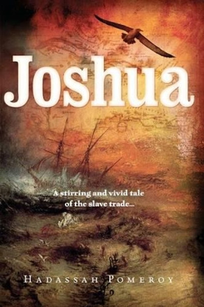 Joshua by Hadassah Pomeroy 9780646565330