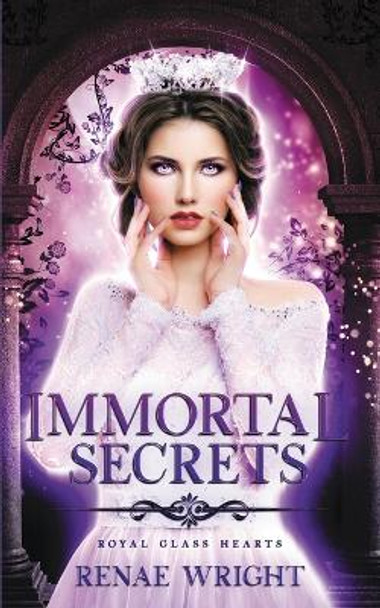 Immortal Secrets by Wright Renae 9780648661009