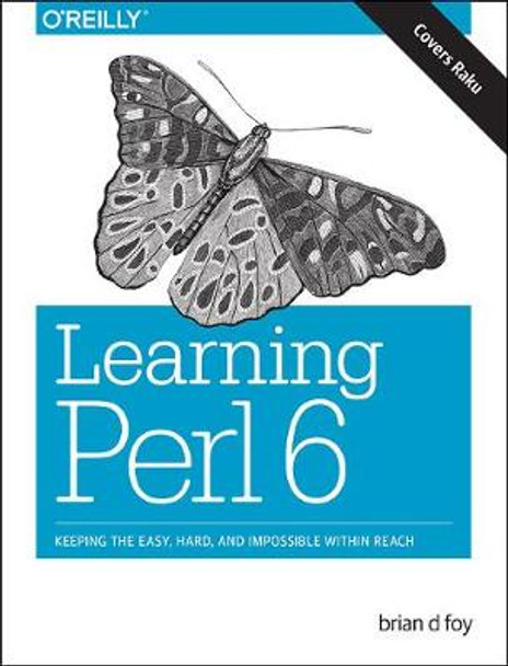 Learning Perl 6 by Brian D. Foy