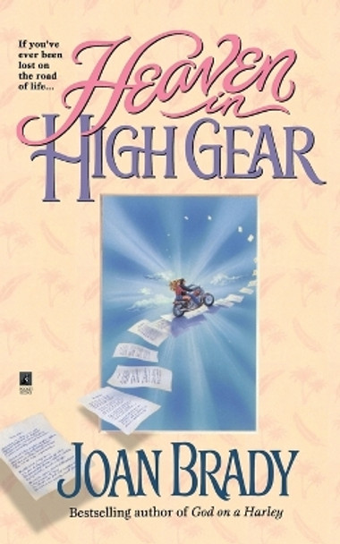 Heaven in High Gear by RN. Joan Brady 9780671007737