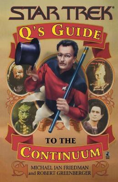 Q's Guide to the Continuum by Michael Jan Friedman 9780671019488