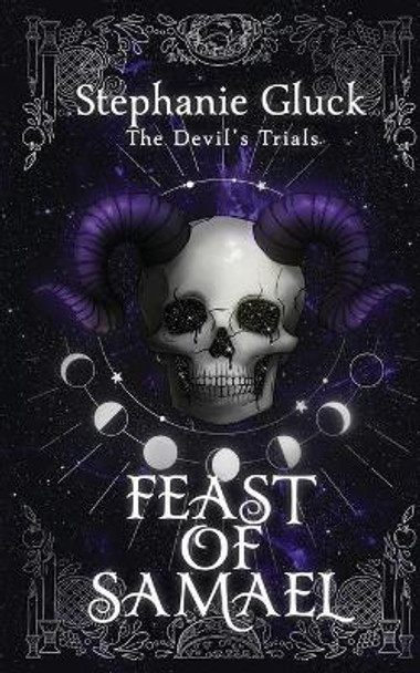 Feast of Samael by Stephanie Gluck 9780645407518