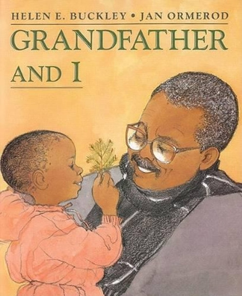 Grandfather and I by Helen E Buckley 9780688175269