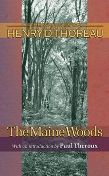 The Maine Woods by Henry David Thoreau 9780691118772