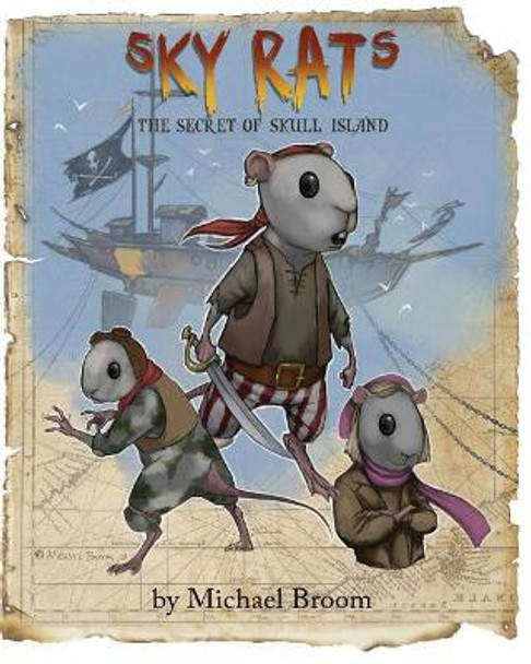 Sky Rats: Book One by Michael Broom 9780692070543