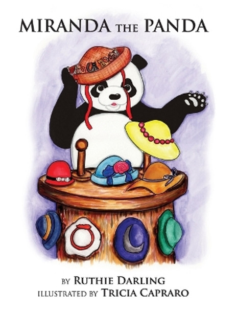 Miranda the Panda by Ruthie Darling 9780692253755