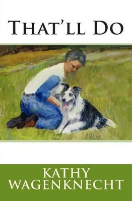 That'll Do by Pat White 9780692298015