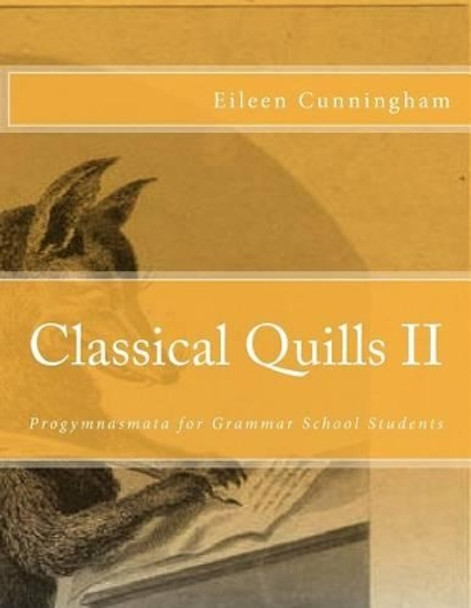 Classical Quills II by Eileen Cunningham 9780692431757