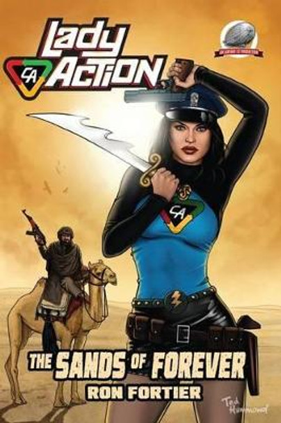 Lady Action: The Sands of Forever by Ted Hammond 9780692459454