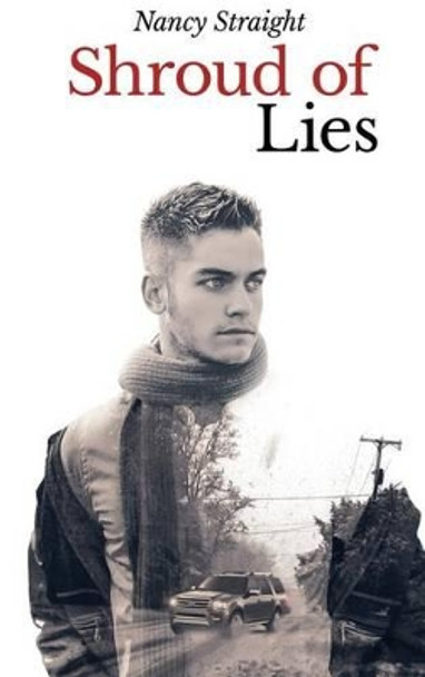 Shroud of Lies by Nancy Straight 9780692660829