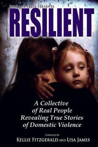Resilient by Kellie Fitzgerald 9780692694398