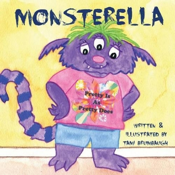 Monsterella by Tami Brumbaugh 9780692746769