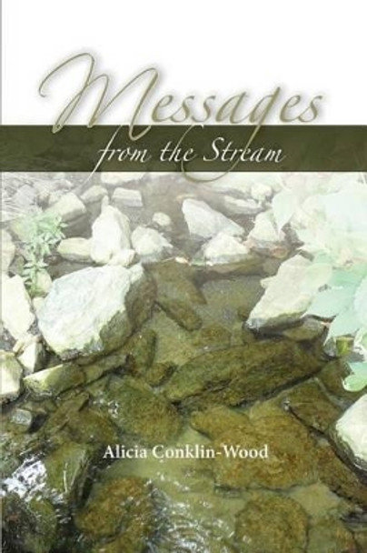 Messages from the Stream by Kate Boyer 9780692782743