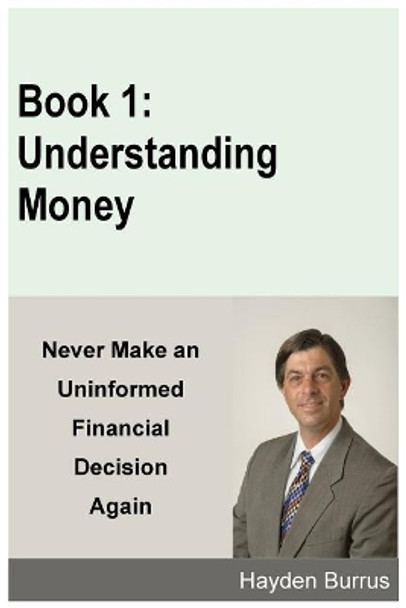 Understanding Money by Hayden Burrus 9780692822395