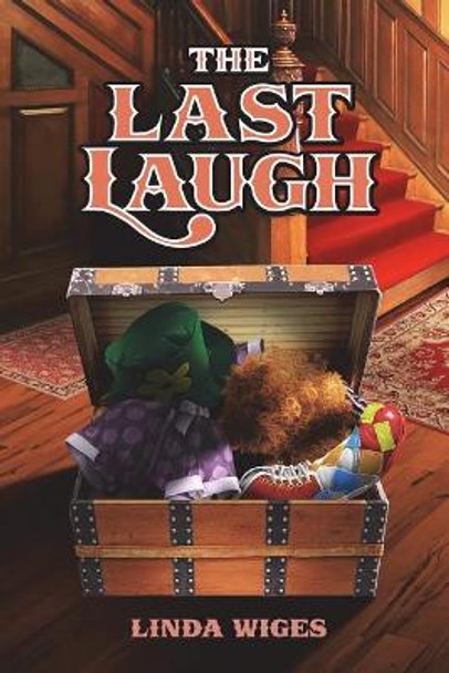 The Last Laugh by Linda Wiges 9780692960035