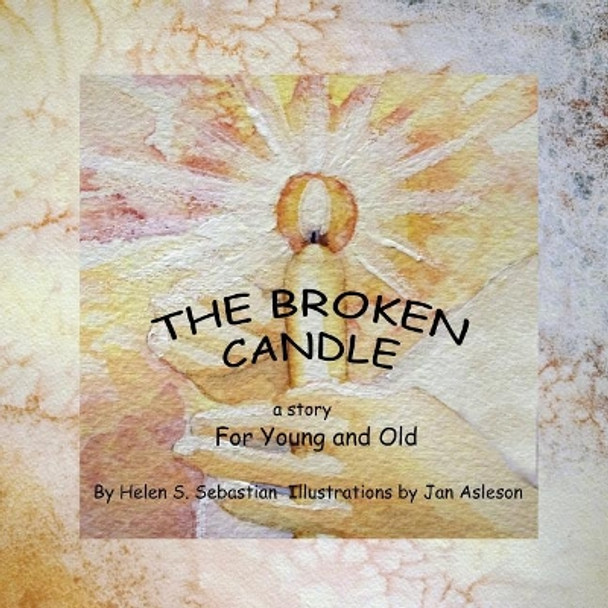 The Broken Candle by Helen S Sebastion 9780692991930