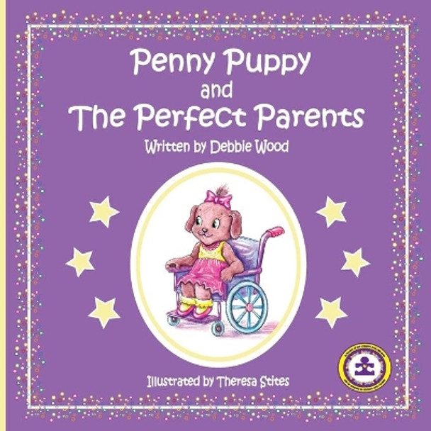 Penny Puppy and the Perfect Parents by Debbie Wood 9780692992616