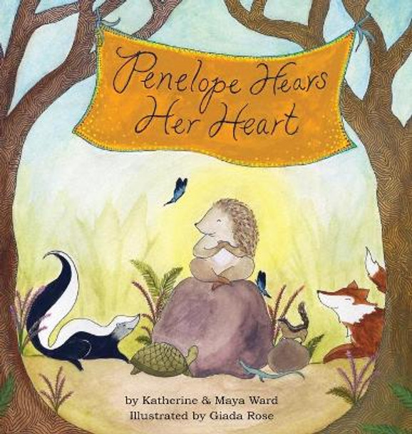 Penelope Hears Her Heart by Katherine Ward 9780692851821