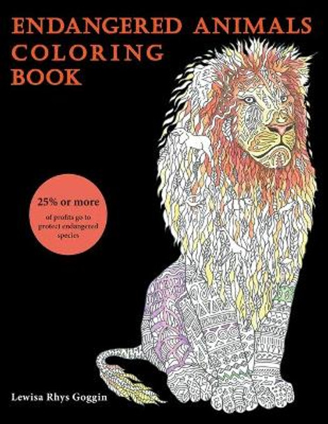 Endangered Animals Coloring Book by Lewisa Rhys Goggin 9780692872369