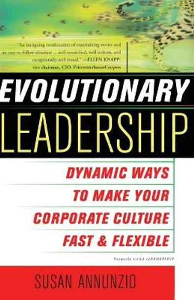 Evolutionary Leadership by Susan Annunzio 9780743204392