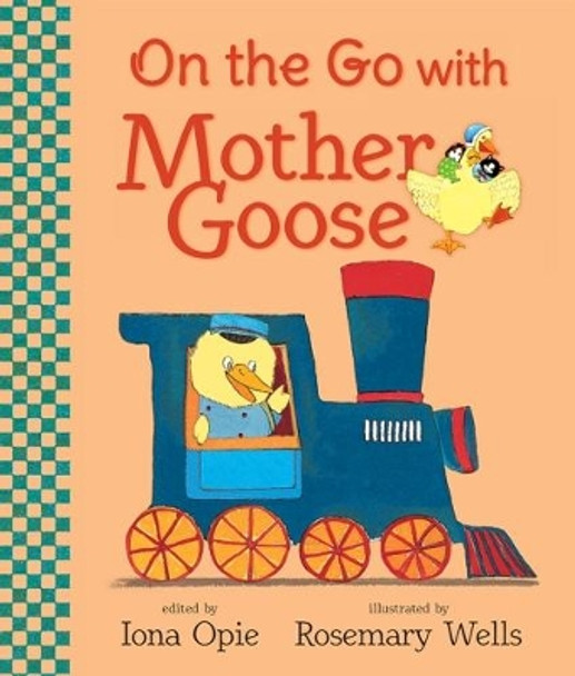 On the Go with Mother Goose by Iona Opie 9780763692148