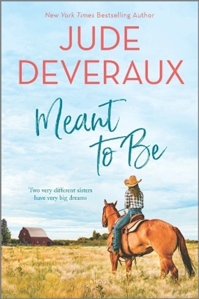 Meant to Be by Jude Deveraux 9780778333739