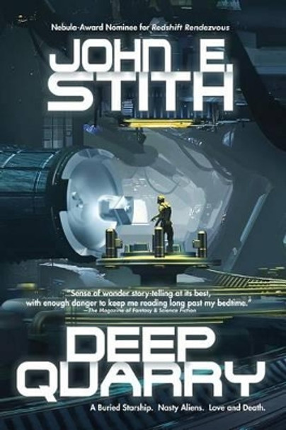 Deep Quarry by John E Stith 9780967298412