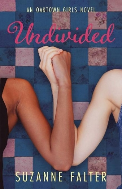 Undivided by Suzanne Falter 9780996998178