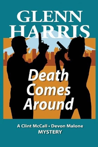 Death Comes Around by Glenn Harris 9780996915557