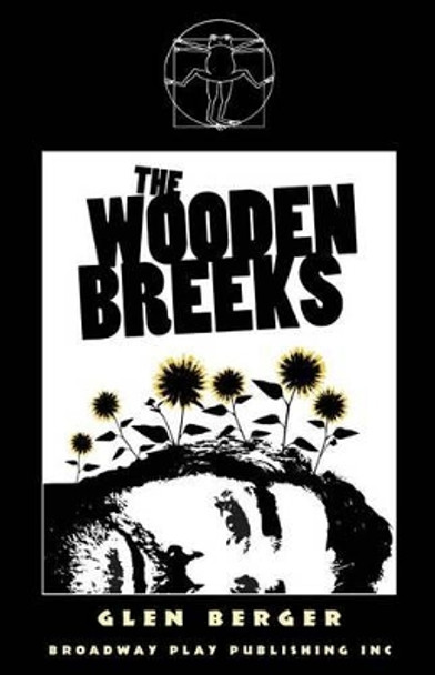 The Wooden Breeks by Glen Berger 9780881454574