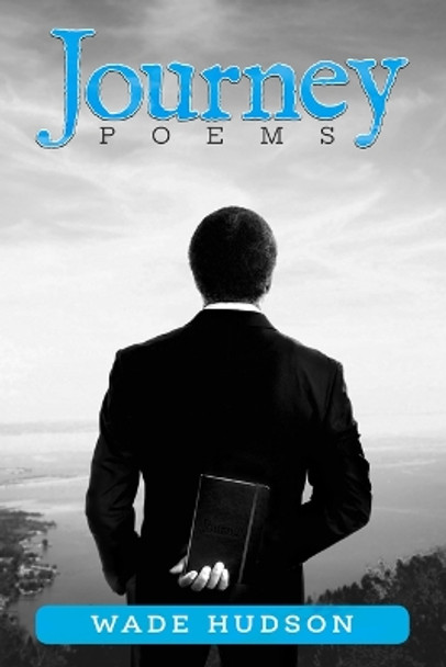 Journey: Poems by Wade Hudson 9780883784174