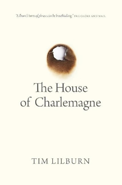 The House of Charlemagne by Tim Lilburn 9780889775305