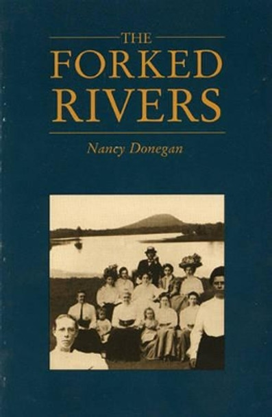 The Forked Rivers by Nancy Donegan 9780914086895