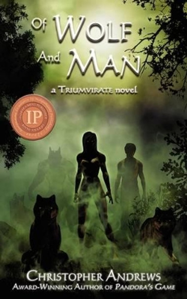 Of Wolf and Man by Christopher Andrews 9780977453597