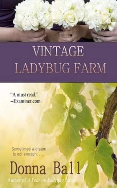 Vintage Ladybug Farm by Donna Ball 9780977329694