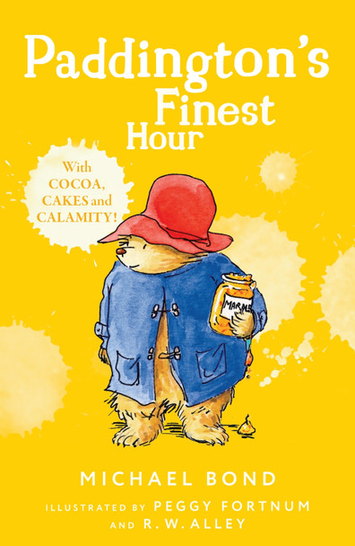 Paddington's Finest Hour by Michael Bond