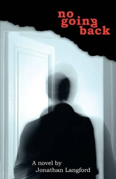 No Going Back by Jonathan Langford 9780978797195