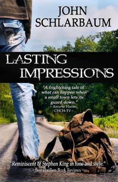 Lasting Impressions by John Schlarbaum 9780973849875