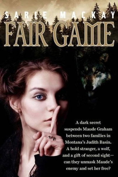 Fair Game by Sarie MacKay 9780978925925