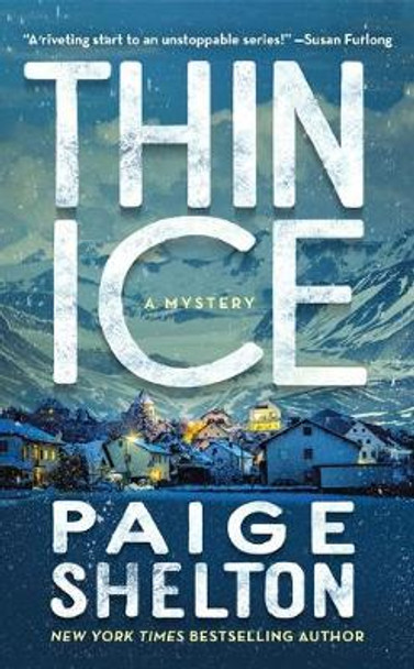 Thin Ice by Paige Shelton