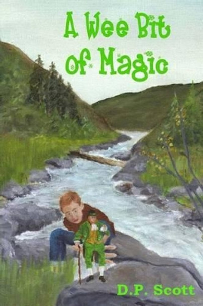 A Wee Bit of Magic by Roy Hayward 9780988063587