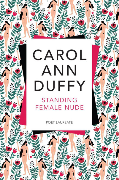 Standing Female Nude by Carol Ann Duffy